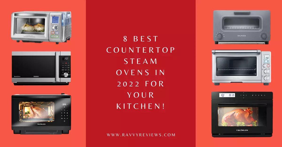 8 Best Countertop Steam Ovens in 2022 For Your Kitchen! - Featured Image