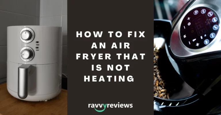 How to Fix an Air Fryer that is Not Heating