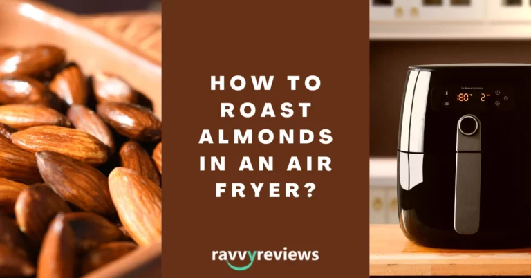 How to Roast Almonds in an Air Fryer